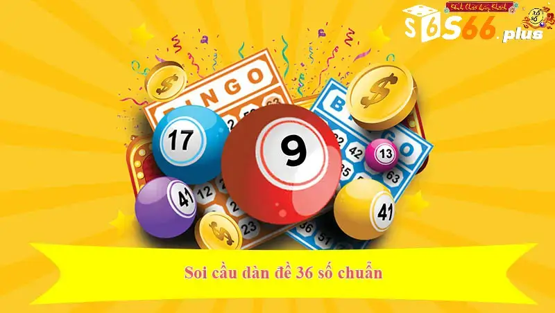 Thống kê kết quả soi cầu dàn Đặc biệt 36 số