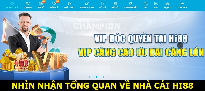 Nhìn nhận tổng quan về nhà cái Hi 88